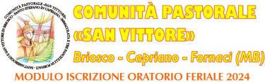 Comunità Parrocchiale San Vittore - Modulo Oratorio Feriale 2024